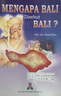 Image of Mengapa Bali disebut Bali?